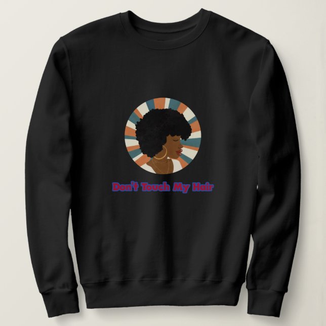 Camiseta Não toque no meu cabelo (Frente do Design)
