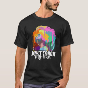 Camiseta Não Toque No Meu Cabelo Depois Da História Preta G