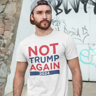 Camiseta Não Trump Novamente 2024