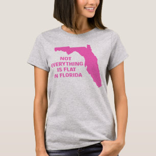 CAMISETA NÃO TUDO É LISO EM FLORIDA