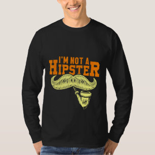 Camiseta Não um bigode de cachimbo de hipster que fuma hipp