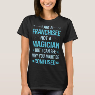 Camiseta Não Um Mágico - Franchiseu