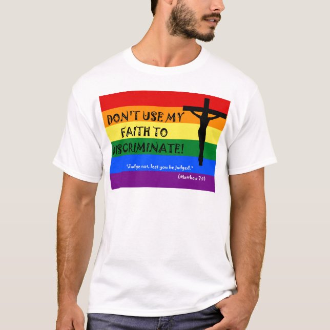 Camiseta Não use minha fé para discriminar (Frente)