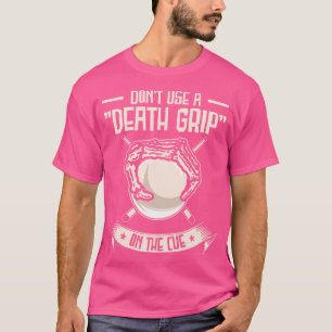 Camiseta Não Use Um Pano De Morte Na Piscina Billiard Sno