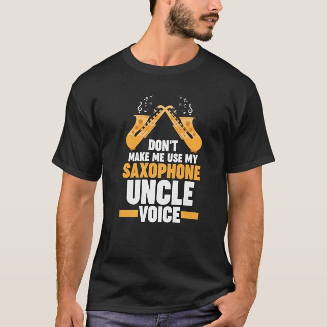 Camiseta não uso minha música de voz do tio saxofone (Frente)