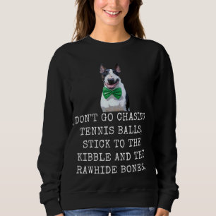 Camiseta Não Vá Perseguir As Bolas De Tênis, Mantenha-Se Na