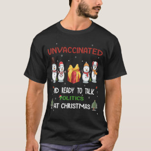 Camiseta Não Vacinados E Prontos Para Falar Política No Nat