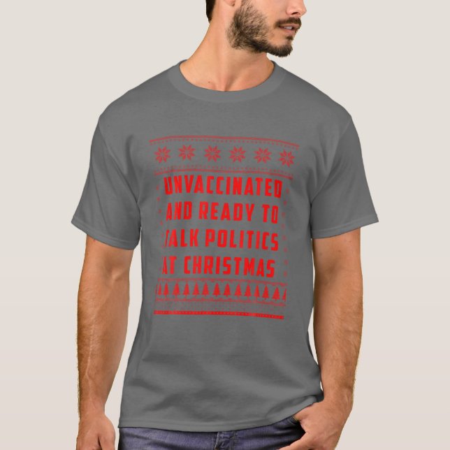 Camiseta Não Vacinados E Prontos Para Falar Política No Nat (Frente)