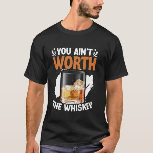 Camiseta Não vale a pena o Whiskey Western Music Country