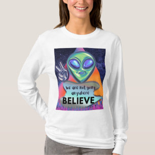Camiseta Não vamos a lugar algum, acredite