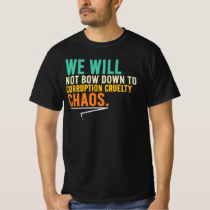 Camiseta Não Vamos nos Curvar à Corrupção