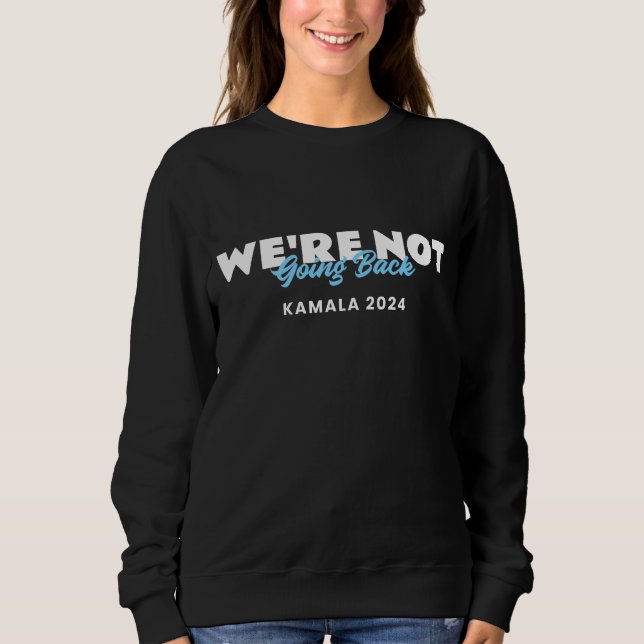 Camiseta Não vamos voltar a Kamala 2024 (Frente)