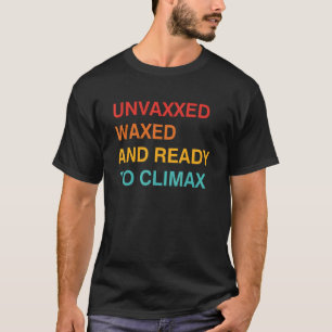 Camiseta Não Vaxxado E Pronto Para Climar Roupa