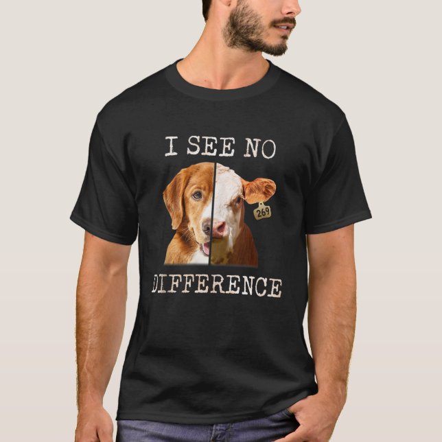 Camiseta Não Vejo Diferença De Vaca E Cão De Vegão Vegetari (Frente)