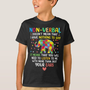Camiseta Não-verbil não significa que eu não tenho nada a d