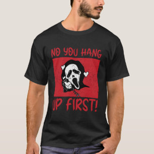 Camiseta Não, Você Desligou Primeiro