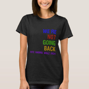 Camiseta Não Voltando A Votar Harris W 2024 Eleição