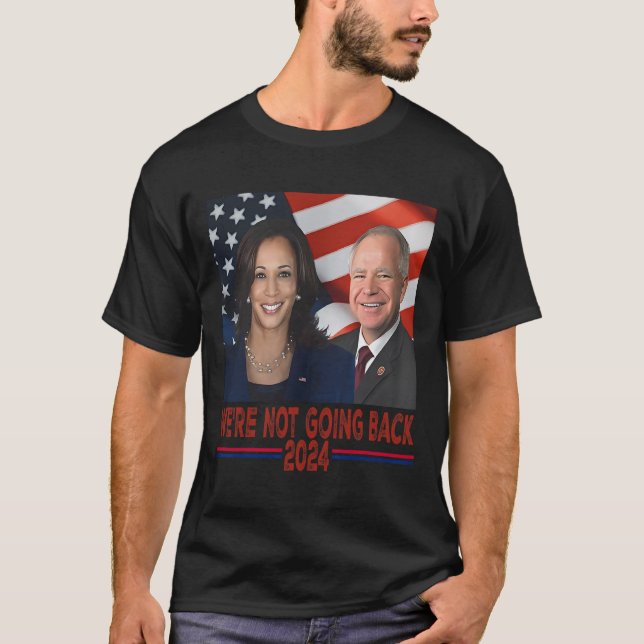 Camiseta Não Voltando para Kamala Harris Tim Walz (Frente)
