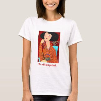 Camiseta Não voltaremos.