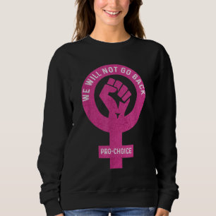 CAMISETA NÃO VOLTAREMOS AO FEMINISMO PRÓ-ESCOLHA