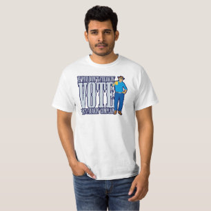 Camiseta Não VOTE Não Reclamar