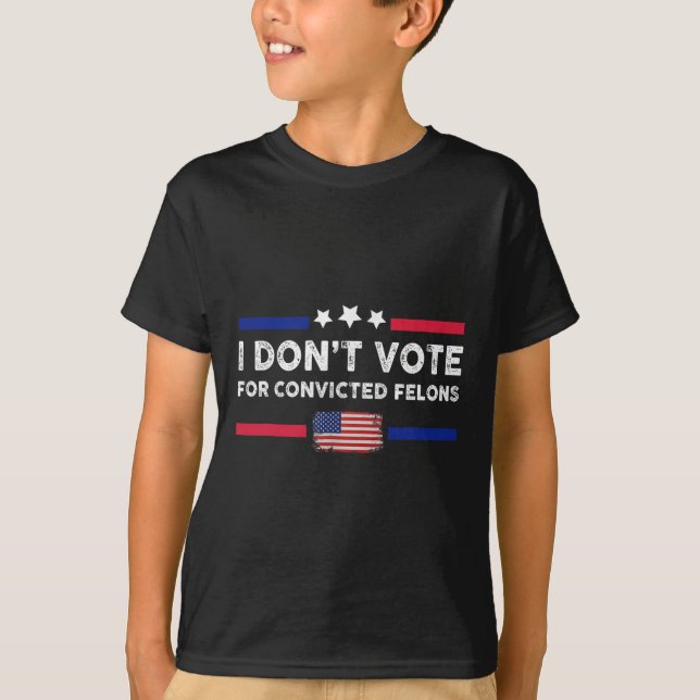 Camiseta Não Votem em Felons Condenados Anti-Trump (Frente)