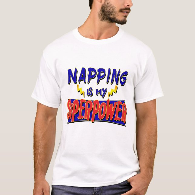Camiseta Napping é minha superpotência (Frente)