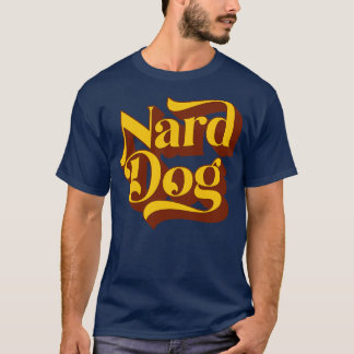 Camiseta Nard Dog