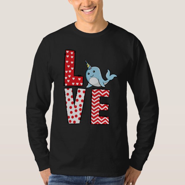 Camiseta Narwhal Valentines Day Love Valentine Cute Hearts (Frente)