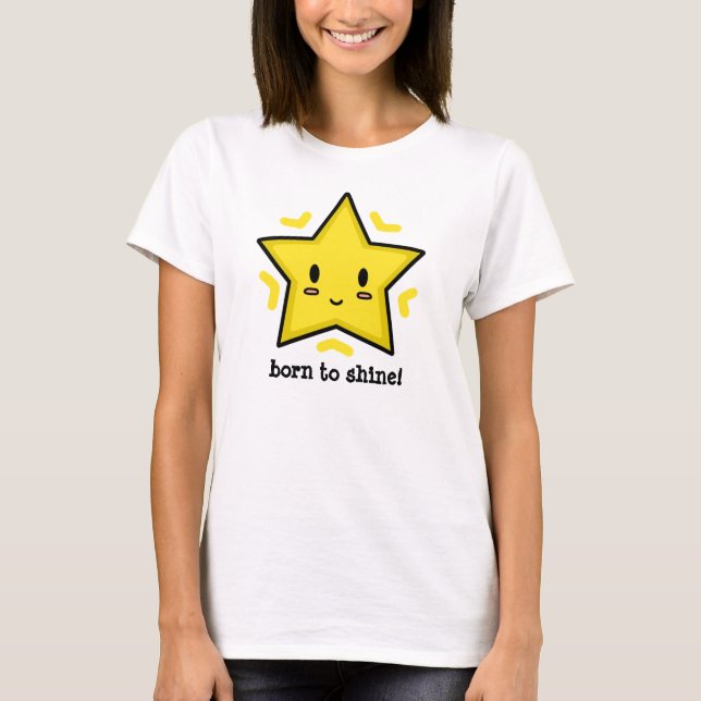 Camiseta Nascer a brilhar! Parte superior (Frente)
