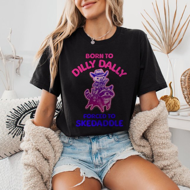 Camiseta Nascer a Dilly Dally Forçada a Skedaddle Cowboy Pi (Criador carregado)