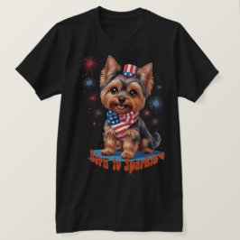 Camiseta Nascer a Sparkle - Cute Yorkie 4 de julho Patrioti