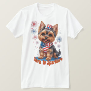 Camiseta Nascer a Sparkle - Cute Yorkie 4 de julho Patrioti