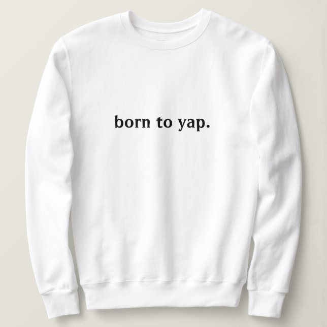 CAMISETA NASCER A YAP SWEATSHIRT (Frente do Design)