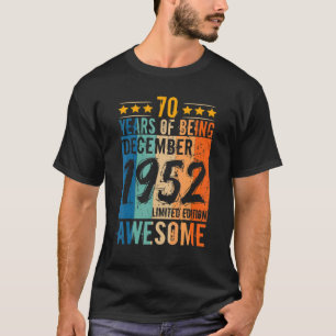 Camiseta Nascer Aniversário De Dezembro De 1952 70 Anos De