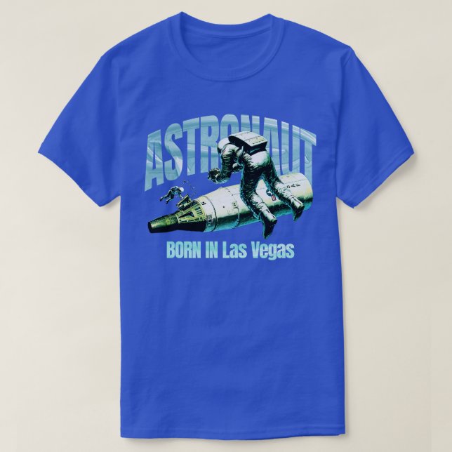Camiseta Nascer Astronauta Em Las Vegas (Frente do Design)