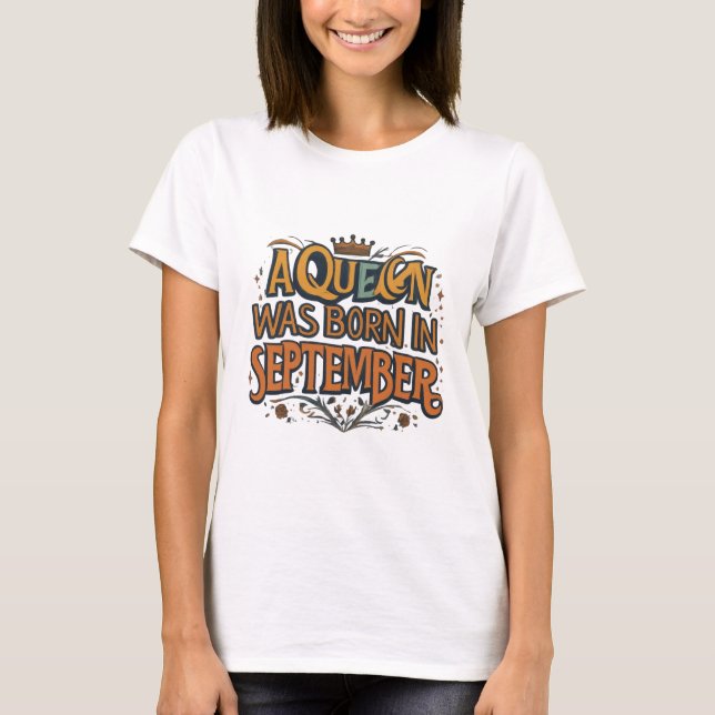 Camiseta Nascer da Rainha Regal de setembro (Frente)