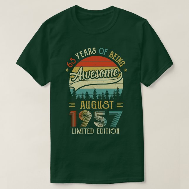 Camiseta Nascer De Agosto De 1957 65º Aniversário Feito Em  (Frente do Design)