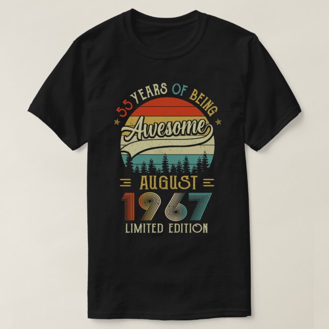 Camiseta Nascer De Agosto De 1967 55º Aniversário Feito Em  (Frente do Design)