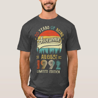 Camiseta Nascer De Agosto De 1992 aniversário de 30 anos Fe