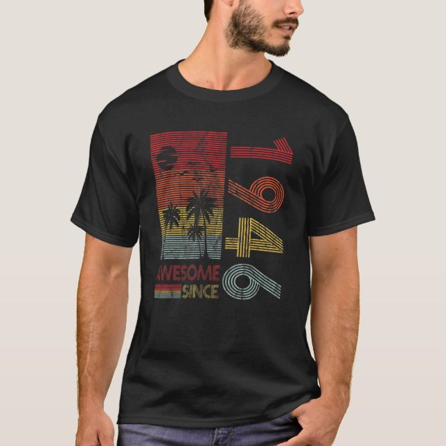 Camiseta Nascer de aniversário de 1946 Incrível desde 1946  (Frente)