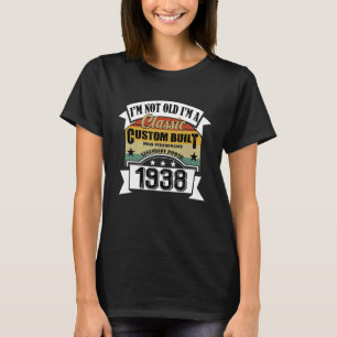 Camiseta Nascer de aniversário Em 1938, Vintage, eu não ten