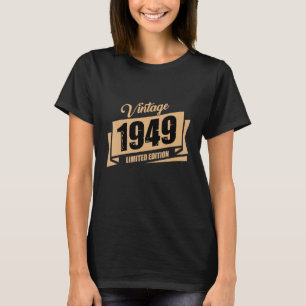 Camiseta Nascer De Aniversário Em 1949 Vintage 1