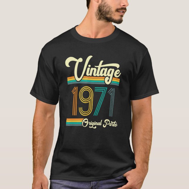 Camiseta Nascer De Aniversário Em 1971 Original Parts Vinta (Frente)