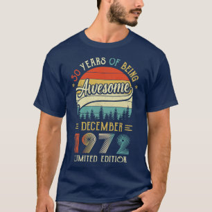 Camiseta Nascer De Dezembro De 1972 50º Aniversário Feito E