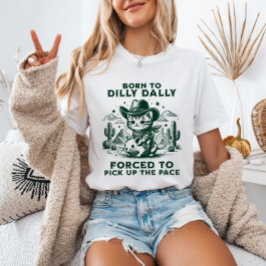 Camiseta Nascer de Dilly Dally Cowboy Meme o Animal Engraça