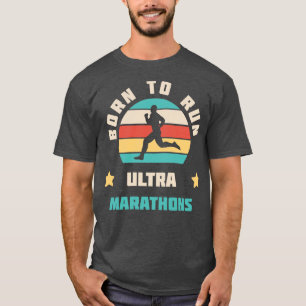 Camiseta Nascer De Executar As Ultra Maratonas Executando I