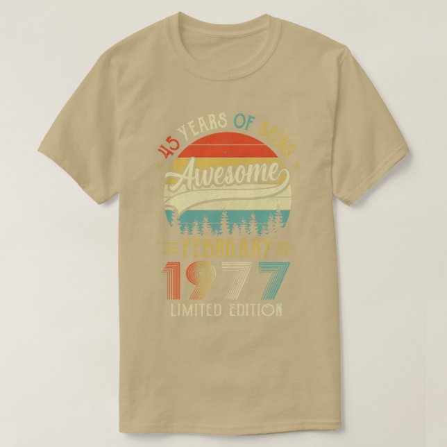 Camiseta Nascer De Fevereiro De 1977 45º Aniversário Feito  (Frente do Design)