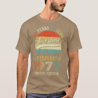 Camiseta Nascer De Fevereiro De 1977 45º Aniversário Feito 