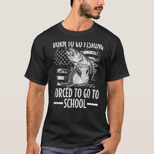 Camiseta Nascer De Ir Pescar Forçado A Ir Para A Faculdade  (Frente)